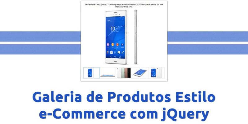 Criação Galeria de Produtos